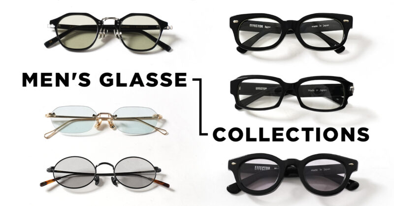 人気アイウェアブランド A.D.S.R. & EFFECTOR | 大人メンズにおすすめの眼鏡・サングラス