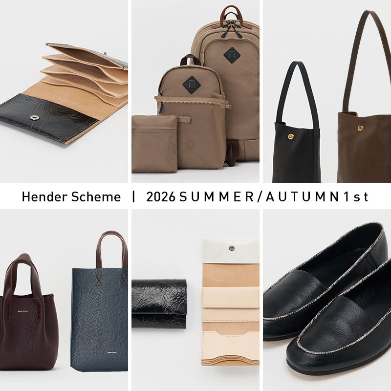 Hender Scheme 新シーズン 2026 Summer / Autumn 1st Delivery