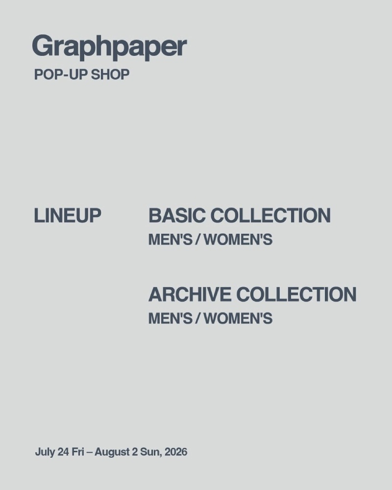 Graphpaper POP-UP SHOP ラインナップ ― BASIC COLLECTION / ARCHIVE COLLECTION(MEN'S / WOMEN'S)