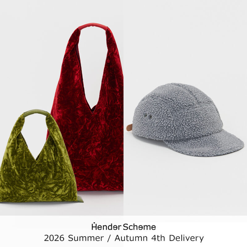 【9/12発売】Hender Scheme(エンダースキーマ)新作