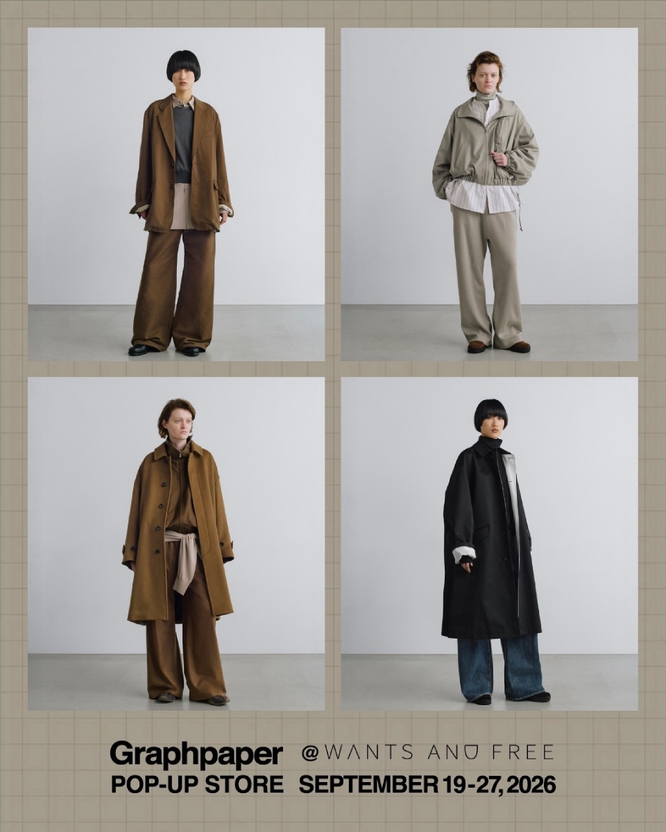 Graphpaper 2026 AW コレクション LOOK(ウィメンズ)― WANTS AND FREE 横手 POP-UP STORE