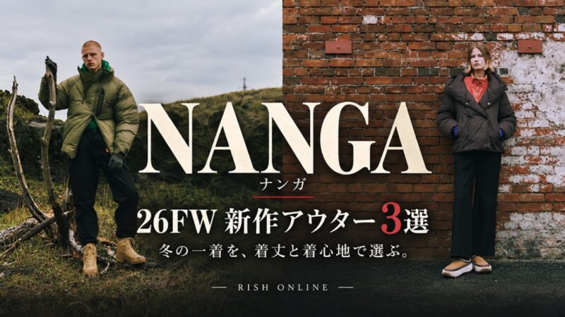 NANGA(ナンガ)アウター｜26FW新作3選